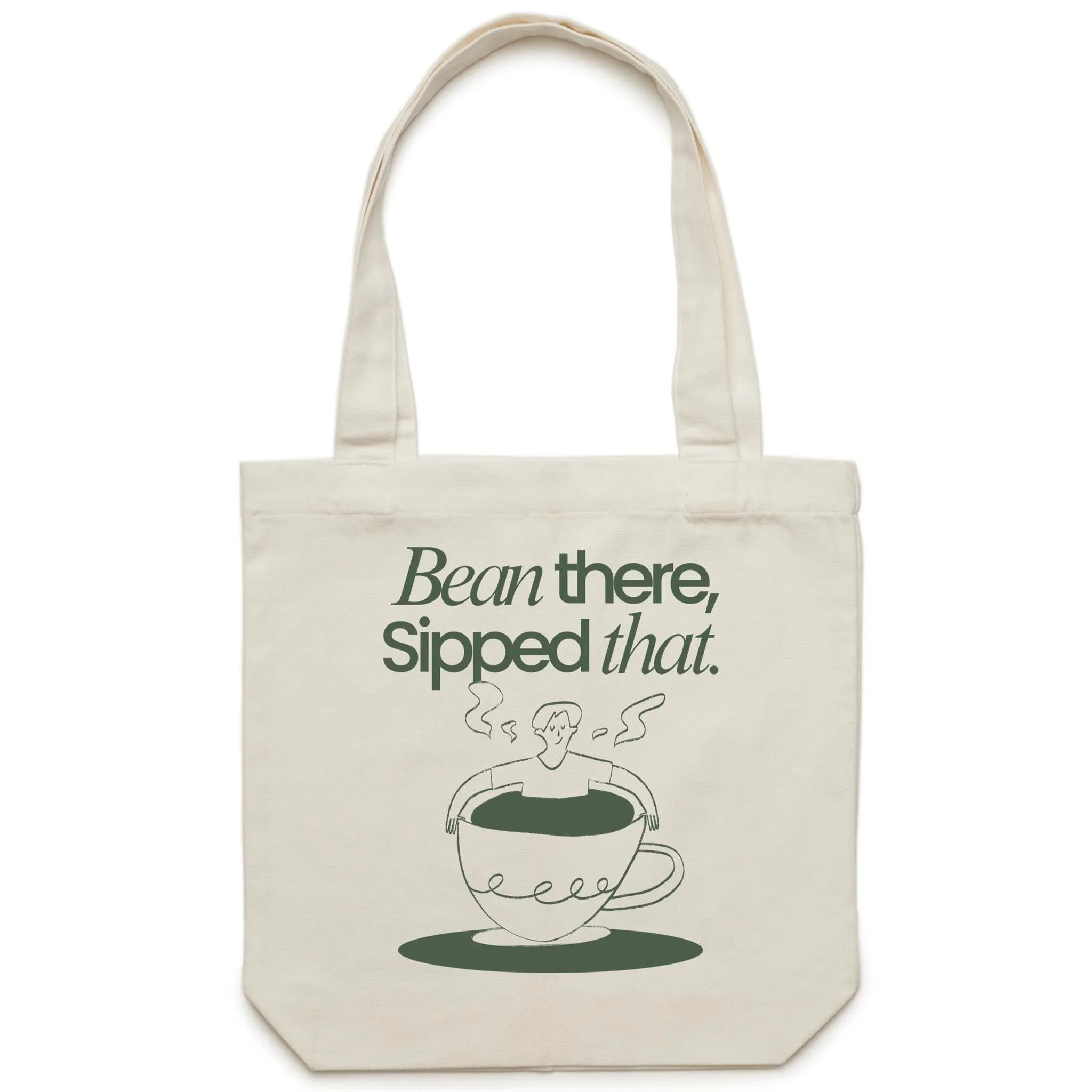 Bean There, Sipped That, Coffee - Canvas Tote Bag