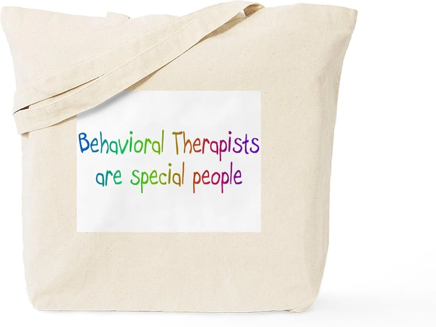 CafePress Behavioral Therapists Are Special People Tote Bag Reusable Natural Beige Canvas Shopping Bag