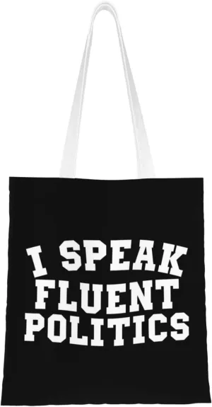 I Speak Fluent Politics Grocery Bags Reusable Shopping Bags Funny Shopping Bag Tote Heavy Duty Kitchen Reusable Vegetable Tote
