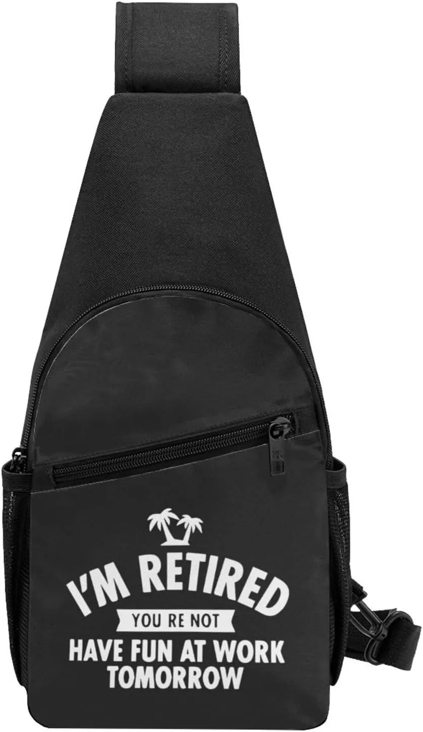 I'M Retired Funny Retirement Chest Pack Leisure Shoulder Crossbody Chest Bag