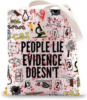 JNIAP Forensics Tote Bag Forensic Scientist Gifts People Lie Evidence Doesn't Criminologist Gifts CSI Investigator Tote Bag