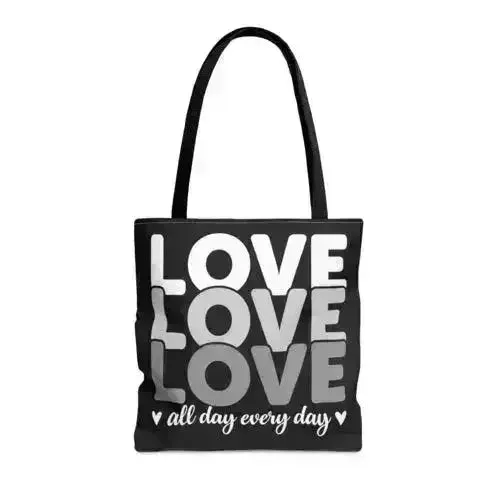 Large Tote Bag Love All Day Every Day White Grey Print