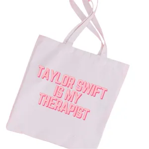 Taylor Swift is My Therapist Tote Bag